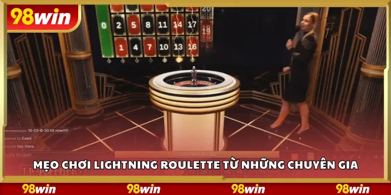 Mẹo chơi Lightning Roulette từ những chuyên gia